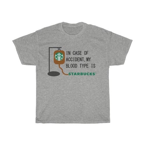 In Case Of Accident Starbucks Shirt.