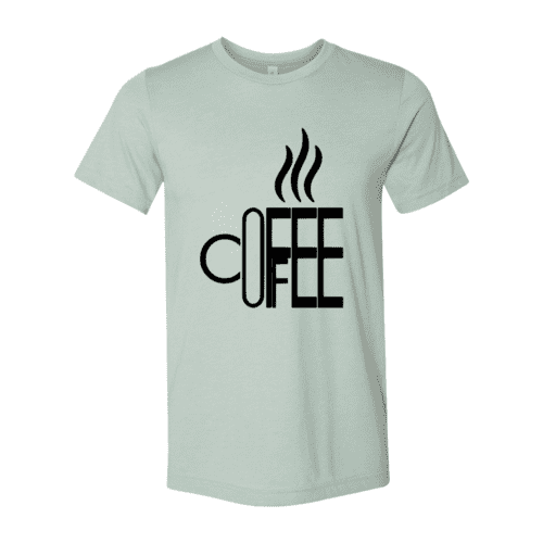 Coffee Shirt.