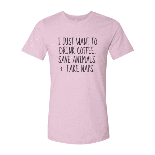 I Just Want To Drink Coffee, Save Animals T-Shirt.