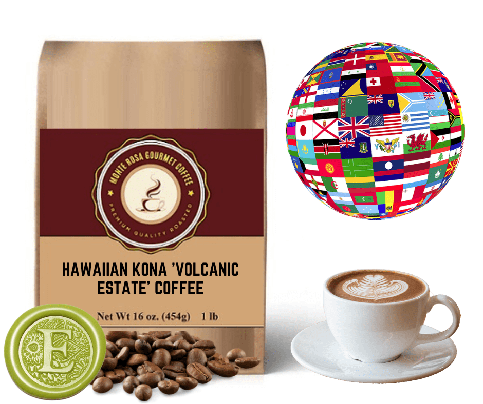 Hawaiian Kona 'Volcanic Estate' Coffee.