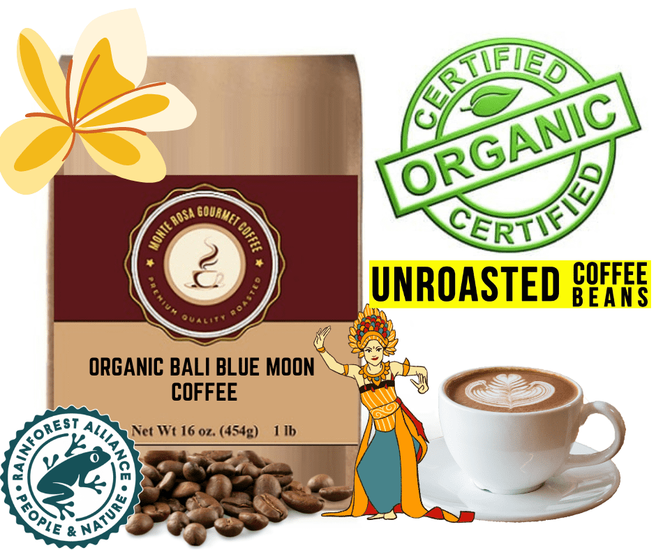 Organic Bali Blue Moon Coffee - Green/Unroasted.