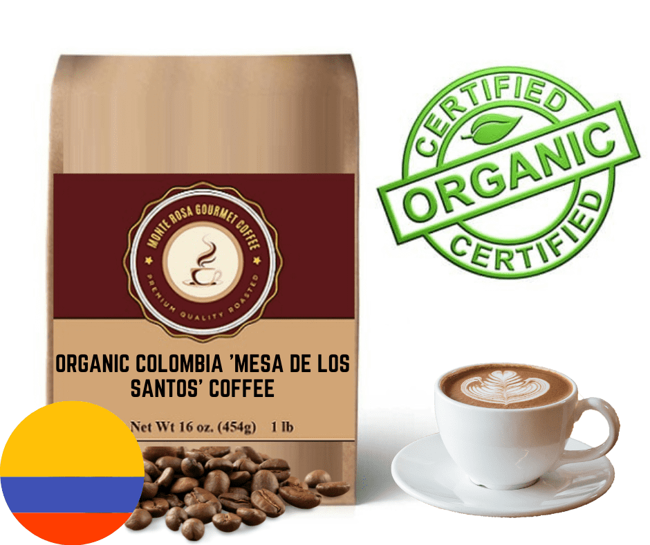 Organic Colombia 'Mesa de los Santos' Coffee.