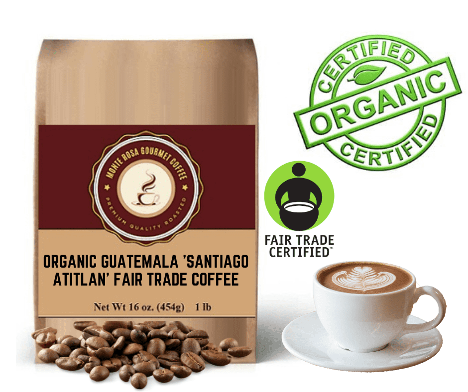 Organic Guatemala 'Santiago Atitlan' Fair Trade Coffee.
