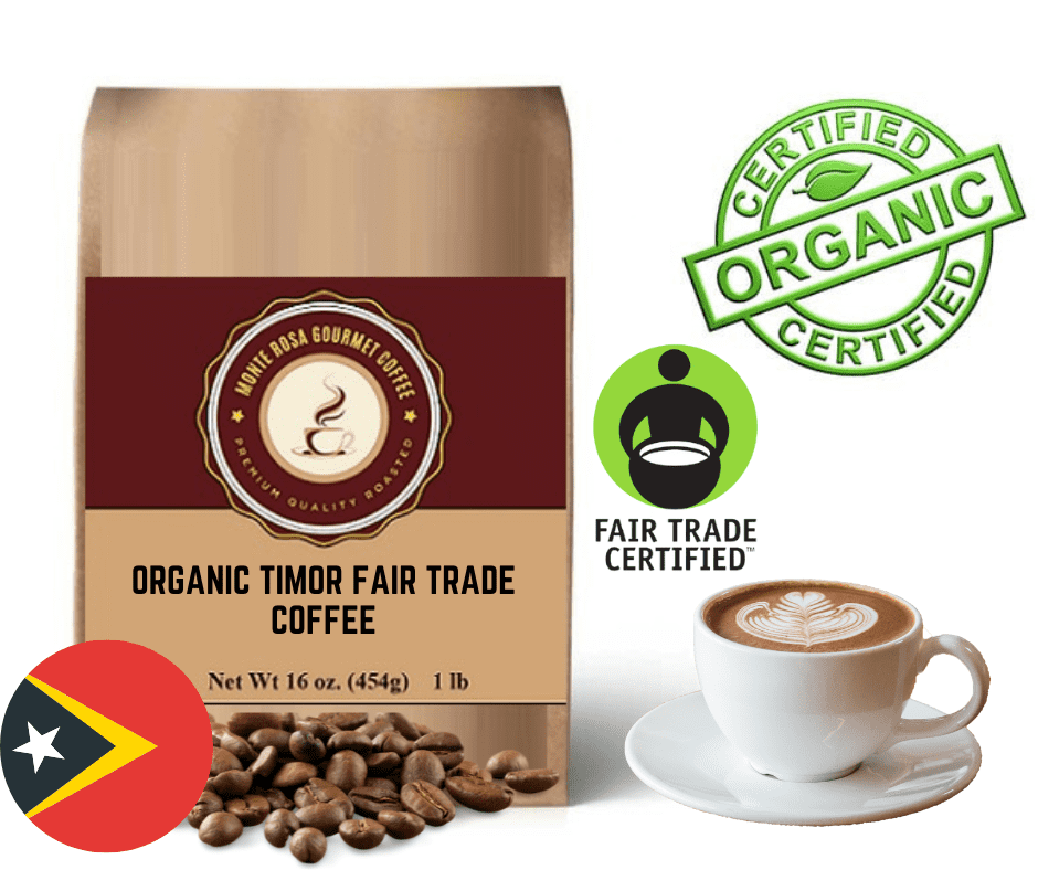 Organic Timor Fair Trade Coffee.