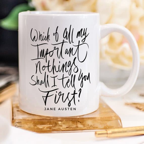 Jane Austen, Coffee Mug, Coffee Cup, Literary.