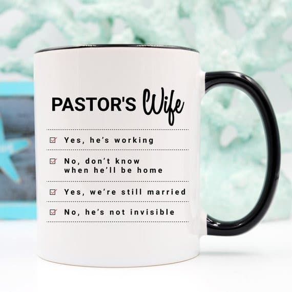 Pastor's Wife - Pastor's Wife Coffee Mug, Pastor's.