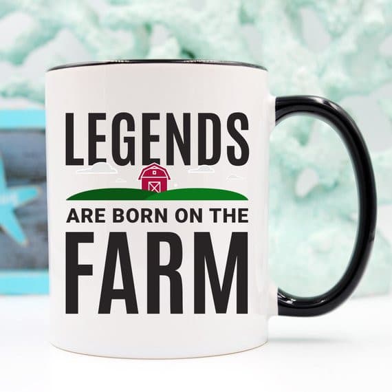 Farmer Mug, Legends Are Born On The Farm, Farmer.