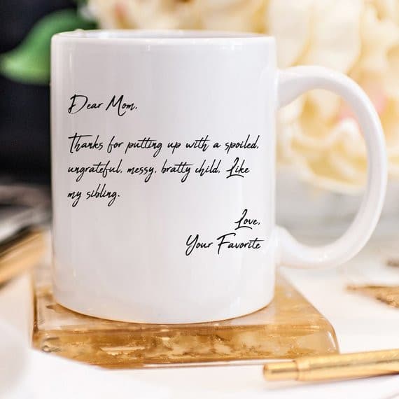 Mother's Day Coffee Mug - Dear Mom, Thanks 4.