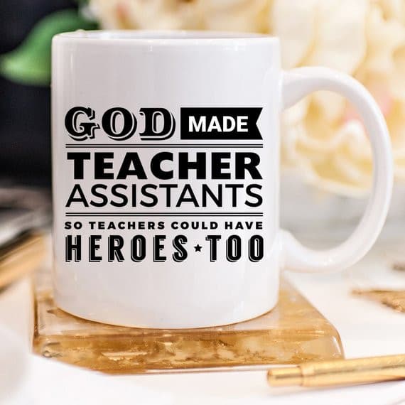 Teacher Assistant Coffee Mug - God Made Teacher.