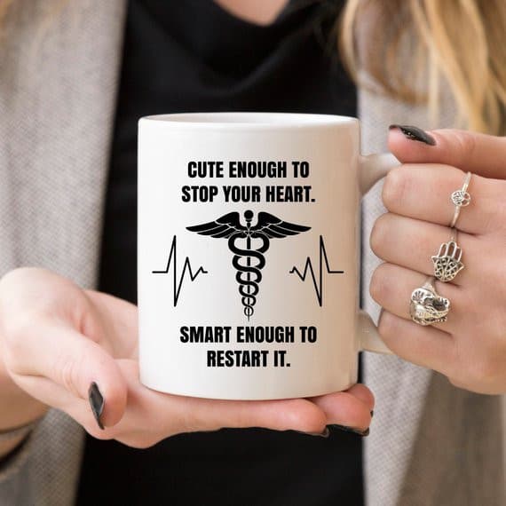 Funny Nurse Mug - Cute Enough...Smart Enough To.