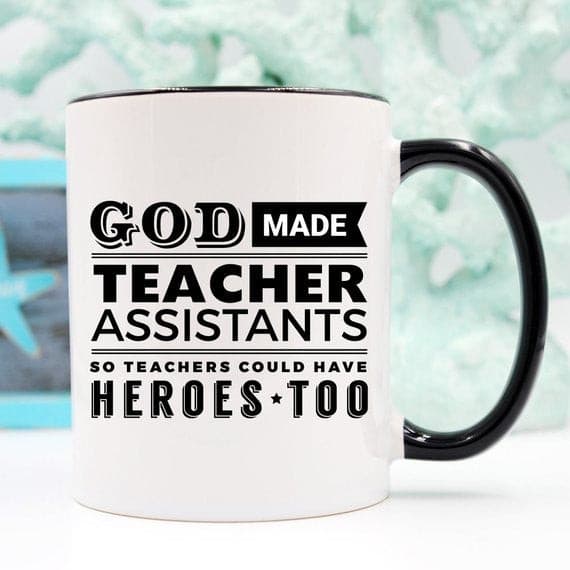 Teacher Assistant Coffee Mug - God Made Teacher.